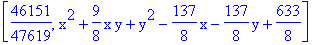 [46151/47619, x^2+9/8*x*y+y^2-137/8*x-137/8*y+633/8]
